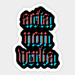 acta non verba Sticker